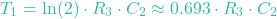 \[T_1 = \ln(2) \cdot R_3 \cdot C_2 \approx 0.693 \cdot R_3 \cdot C_2\]