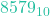 8579_{10}