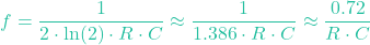 \[f = \frac{1}{2 \cdot \ln(2) \cdot R \cdot C} \approx \frac{1}{1.386 \cdot R \cdot C} \approx \frac{0.72}{R \cdot C}\]