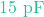 15\text{ pF}