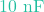 10\text{ nF}