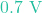 0.7\text{ V}