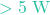 >5\text{ W}