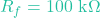 R_f = 100\text{ k}\Omega