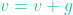 v = v + g