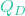 Q_D