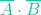 \overline{A} \cdot \overline{B}