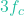 3f_c