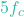 5f_c