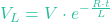 V_L = V \cdot e^{-\frac{R \cdot t}{L}}