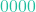 0000