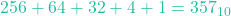 256 + 64 + 32 + 4 + 1 = 357_{10}