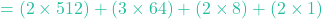 = (2 \times 512) + (3 \times 64) + (2 \times 8) + (2 \times 1)