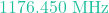 1176.450 \text{ MHz}