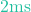 2\text{ms}