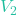 V_2