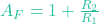A_F = 1 + \frac{R_2}{R_1}