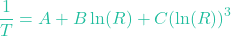 \[\frac{1}{T} = A + B\ln(R) + C(\ln(R))^3\]