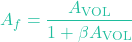 \[A_f = \frac{A_{\text{VOL}}}{1 + \beta A_{\text{VOL}}}\]