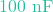 100\text{ nF}