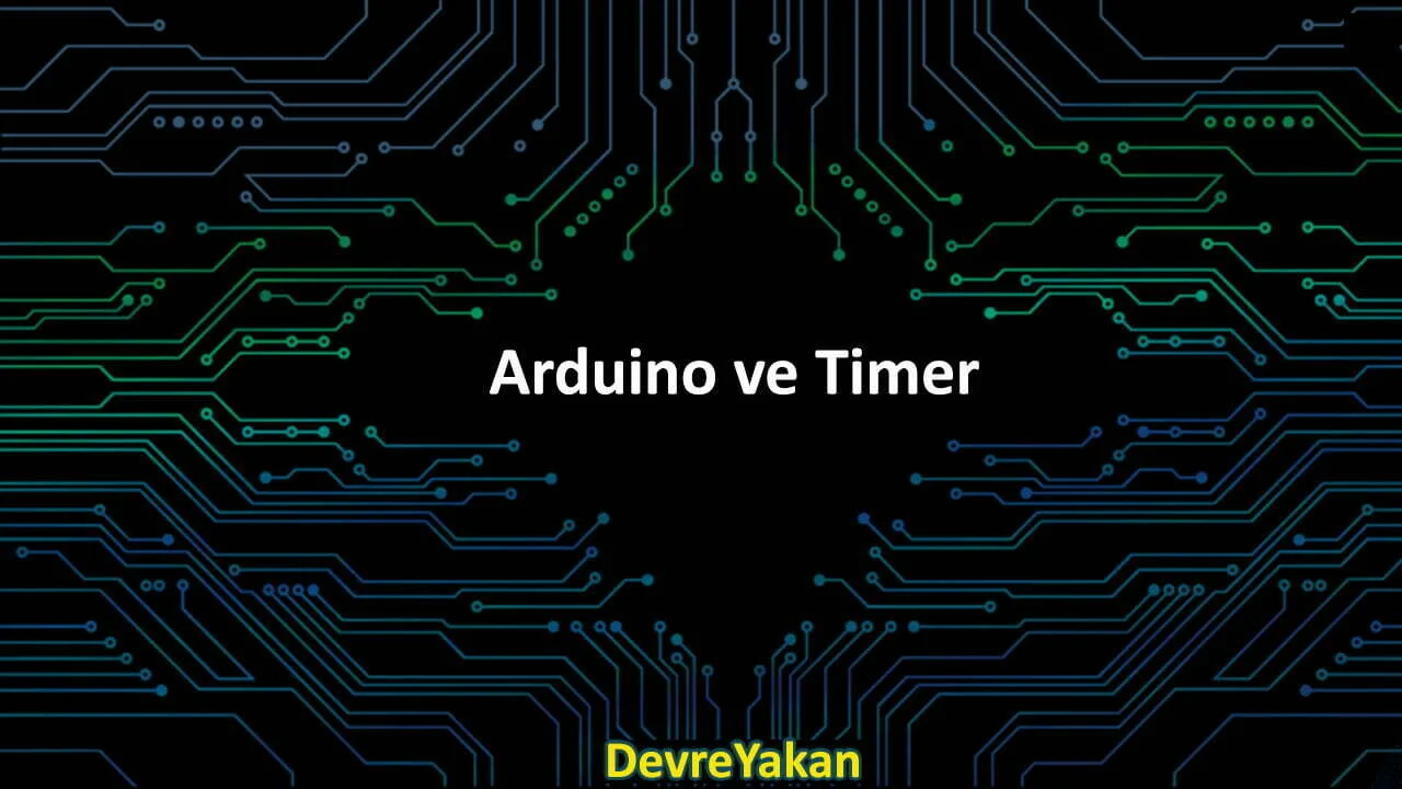 Arduino ve Timer Interrupts timer interrupt Arduino ve Timer Interrupts timer interrupt