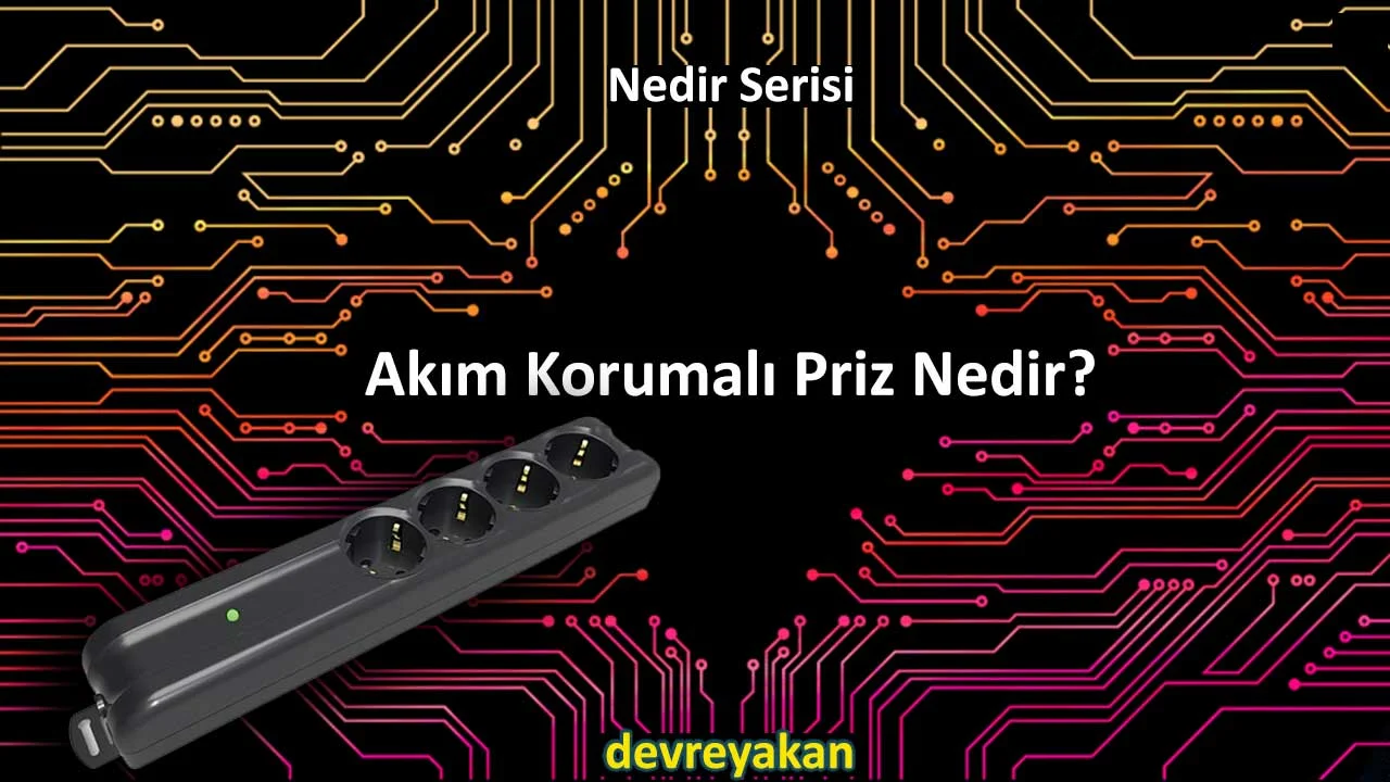 Akım Korumalı Priz Nedir?
