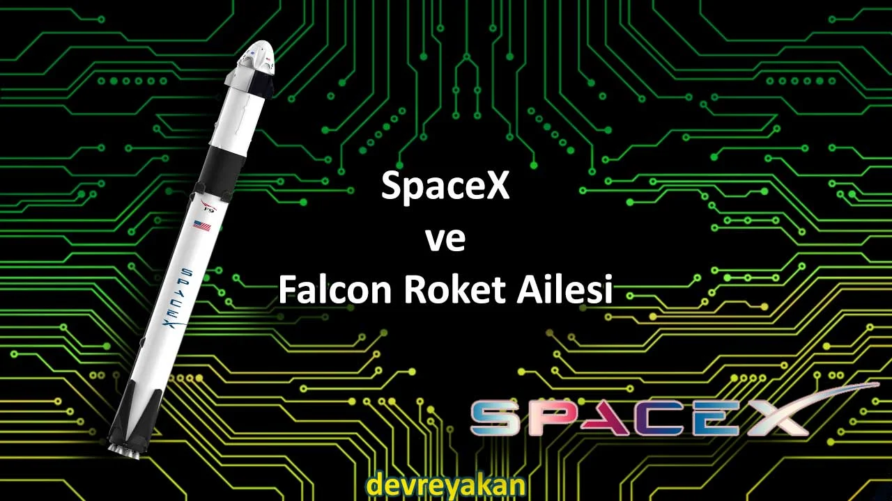 SpaceX ve Falcon Roket Ailesi c# ile arduino kontrolü