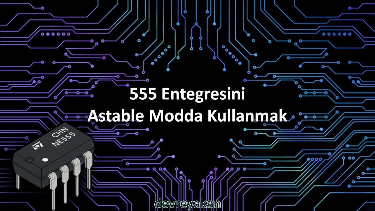 555 Entegresini Astable Modda Kullanmak tek kart bilgisayar,işletim sistemi nasıl yüklenir,raspberry pi işletim sistemi