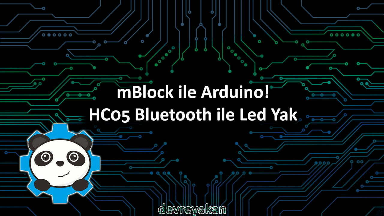 mBlock ile Arduino! HC05 Bluetooth ile Led Yak arduino