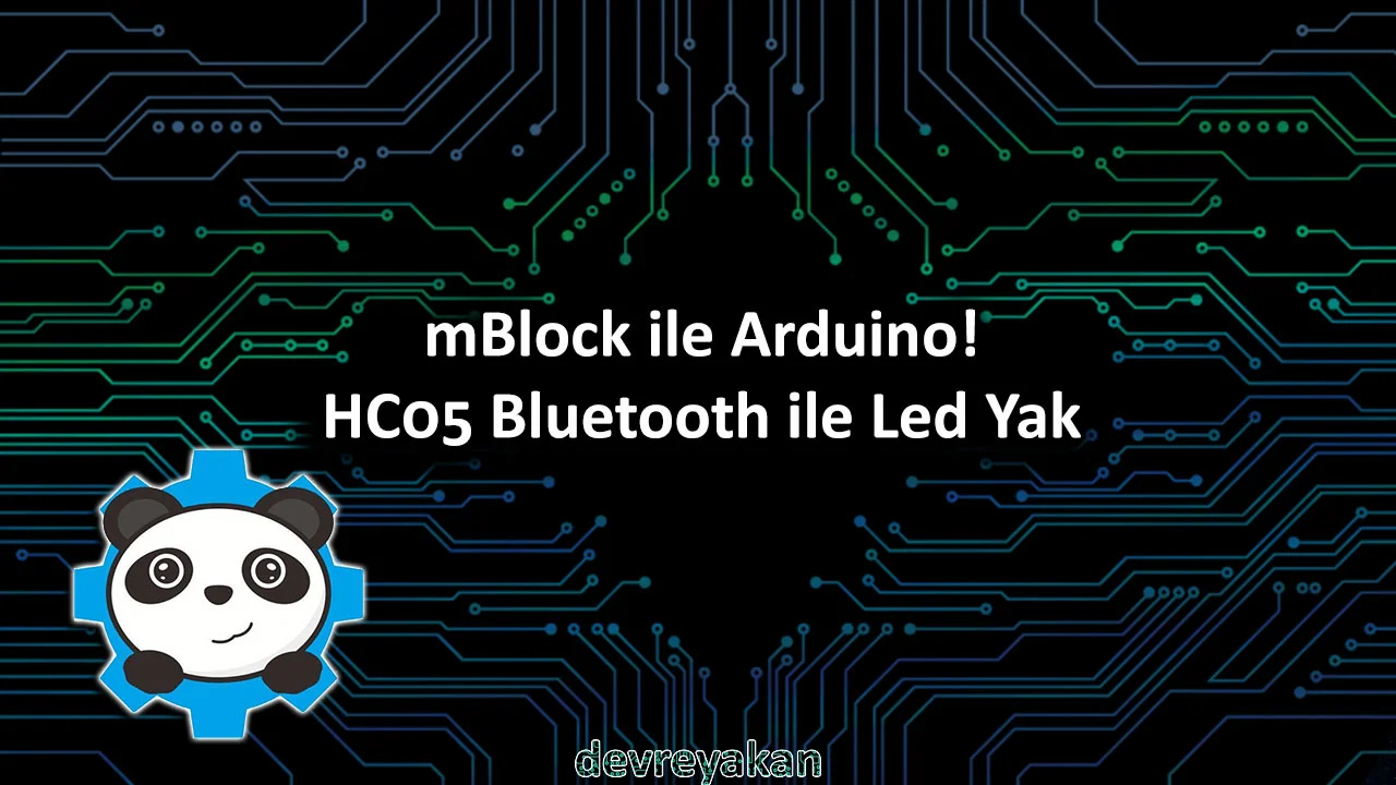 mBlock ile Arduino! HC05 Bluetooth ile Led Yak