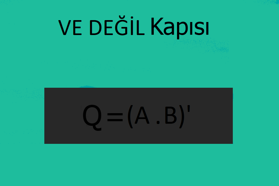 Mantıksal VE DEĞİL Kapısı / Logic NAND Gate ve değil kapısı,ve değil,ve değil kapısı doğruluk tablosu,ve değil entegresi,ve değil kapısı sembolü Mantıksal VE DEĞİL Kapısı / Logic NAND Gate ve değil kapısı,ve değil,ve değil kapısı doğruluk tablosu,ve değil entegresi,ve değil kapısı sembolü