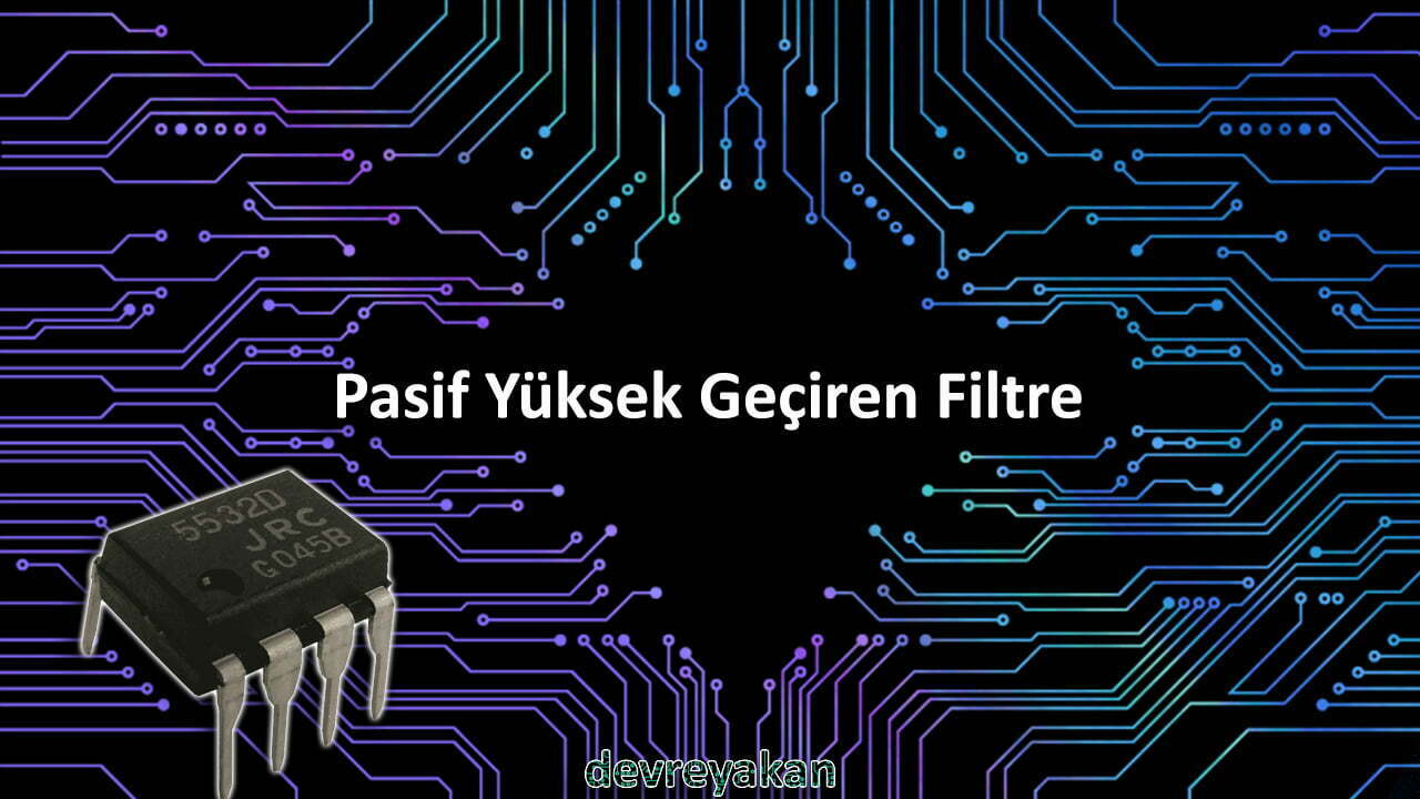 Pasif Yüksek Geçiren Filtre