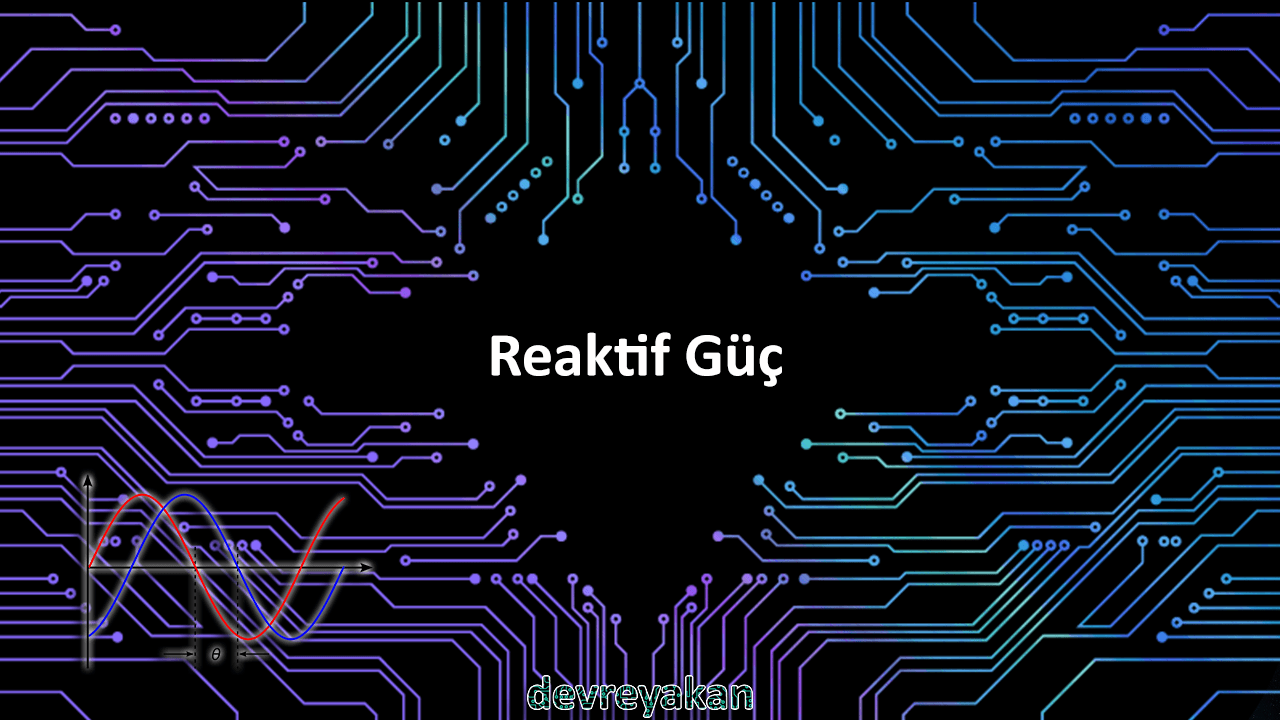 Reaktif Güç