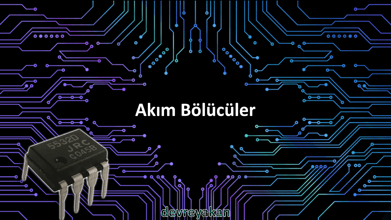 akım bölücü