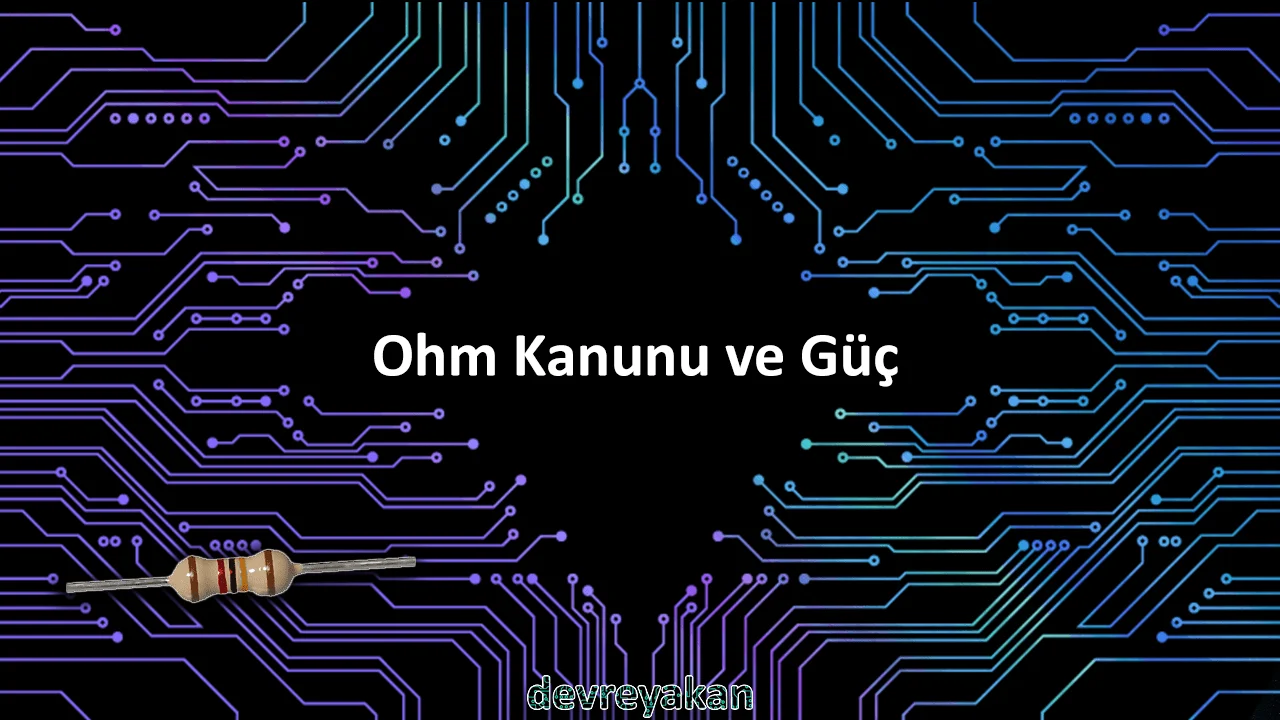 Ohm Kanunu ve Güç ohm kanunu,ohm yasası,ohm kanunu ve bir iletkenin özdirencinin belirlenmesi,ohm kanunu ve dirençlerin bağlanması çözümlü sorular,ohm kanunu ile ilgili sorular ve cevapları ohm kanunu