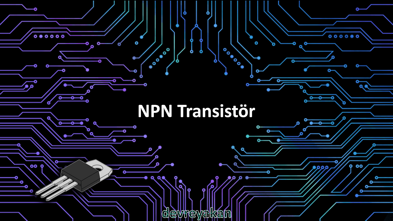 NPN Transistör Devre parça eleman şema nasıl yapılır şemalar