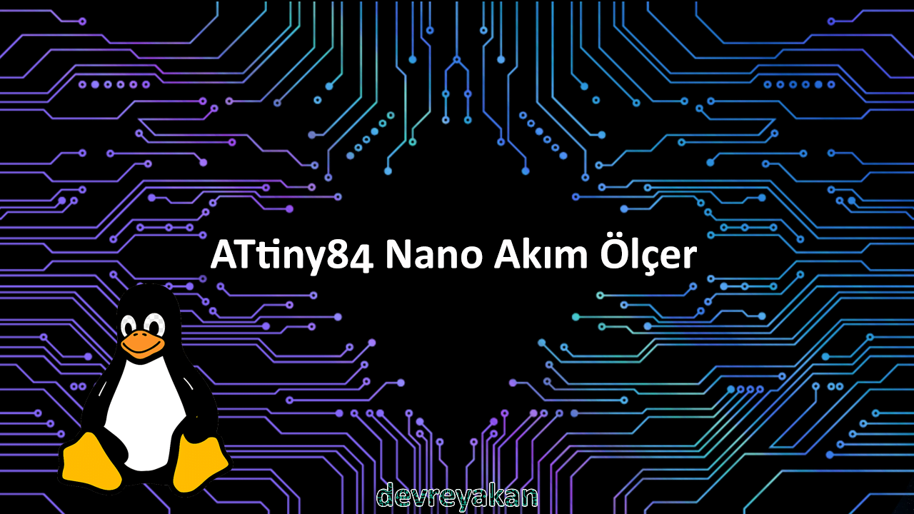 ATtiny84 Nano Akım Ölçer arduino