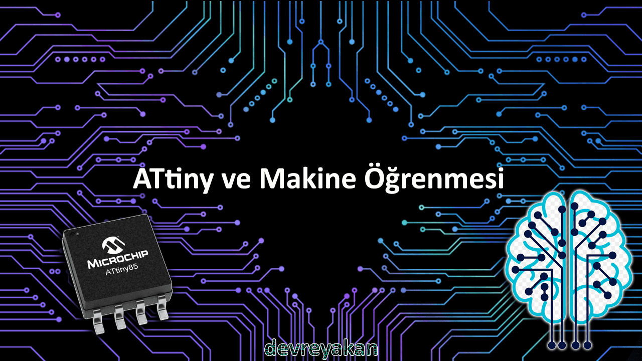 ATtiny Makine Öğrenimi arduino