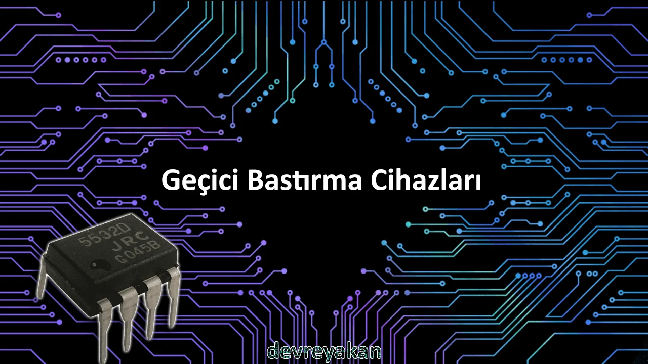 Geçici Bastırma Cihazları