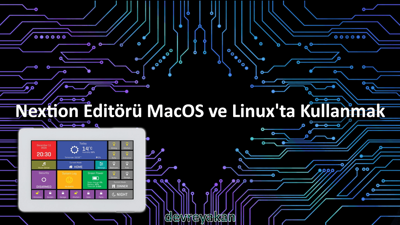 Nextion Editörü MacOS ve Linux'ta Kullanmak
