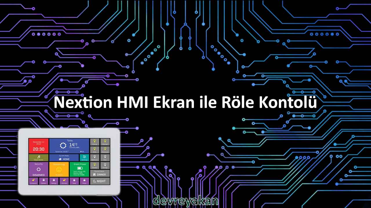 Nextion HMI Ekran ile Röle Kontolü