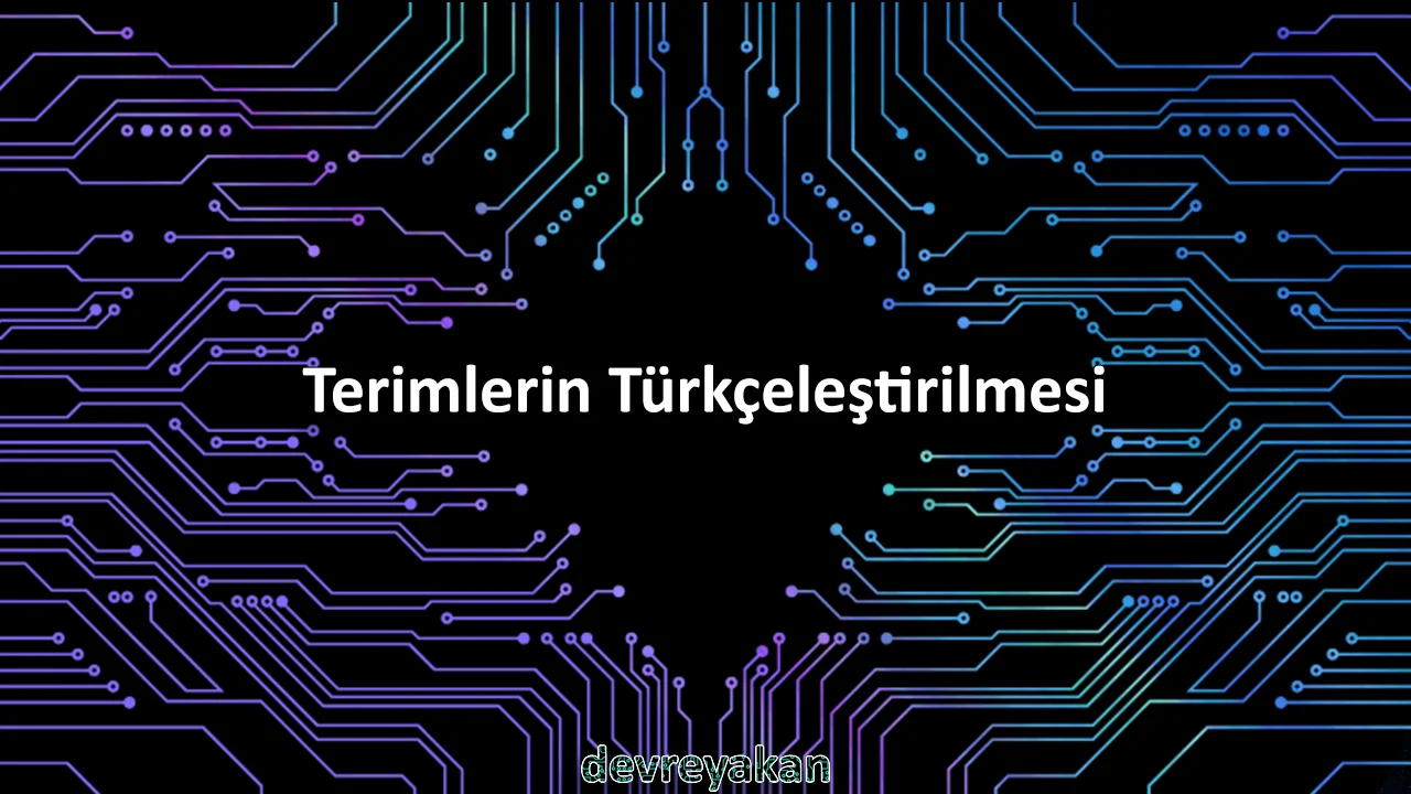 Terimlerin Türkçeleştirilmesi