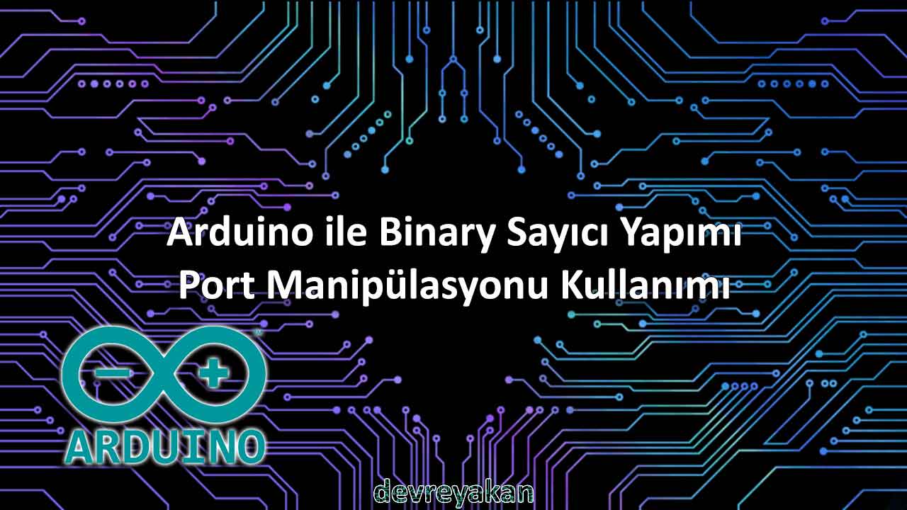 Arduino ile Binary Sayıcı Yapımı
