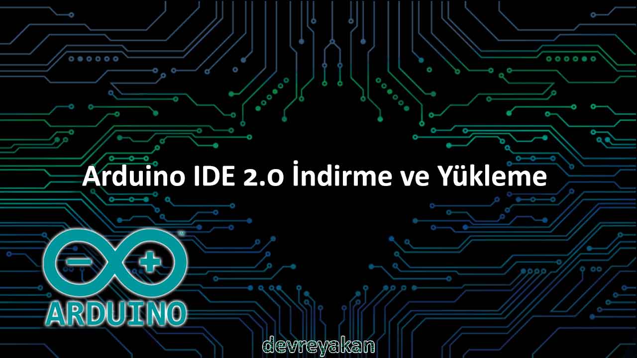 Arduino IDE 2.0 İndirme ve Yükleme thonny ide