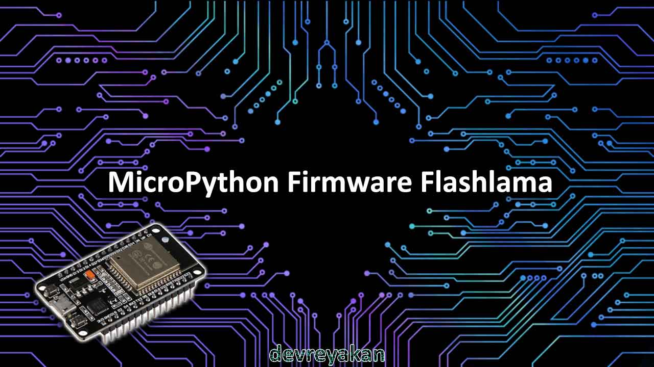 MicroPython Firmware Flashlama nodemcu