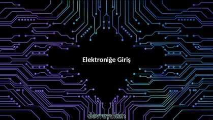 Elektroniğe Giriş